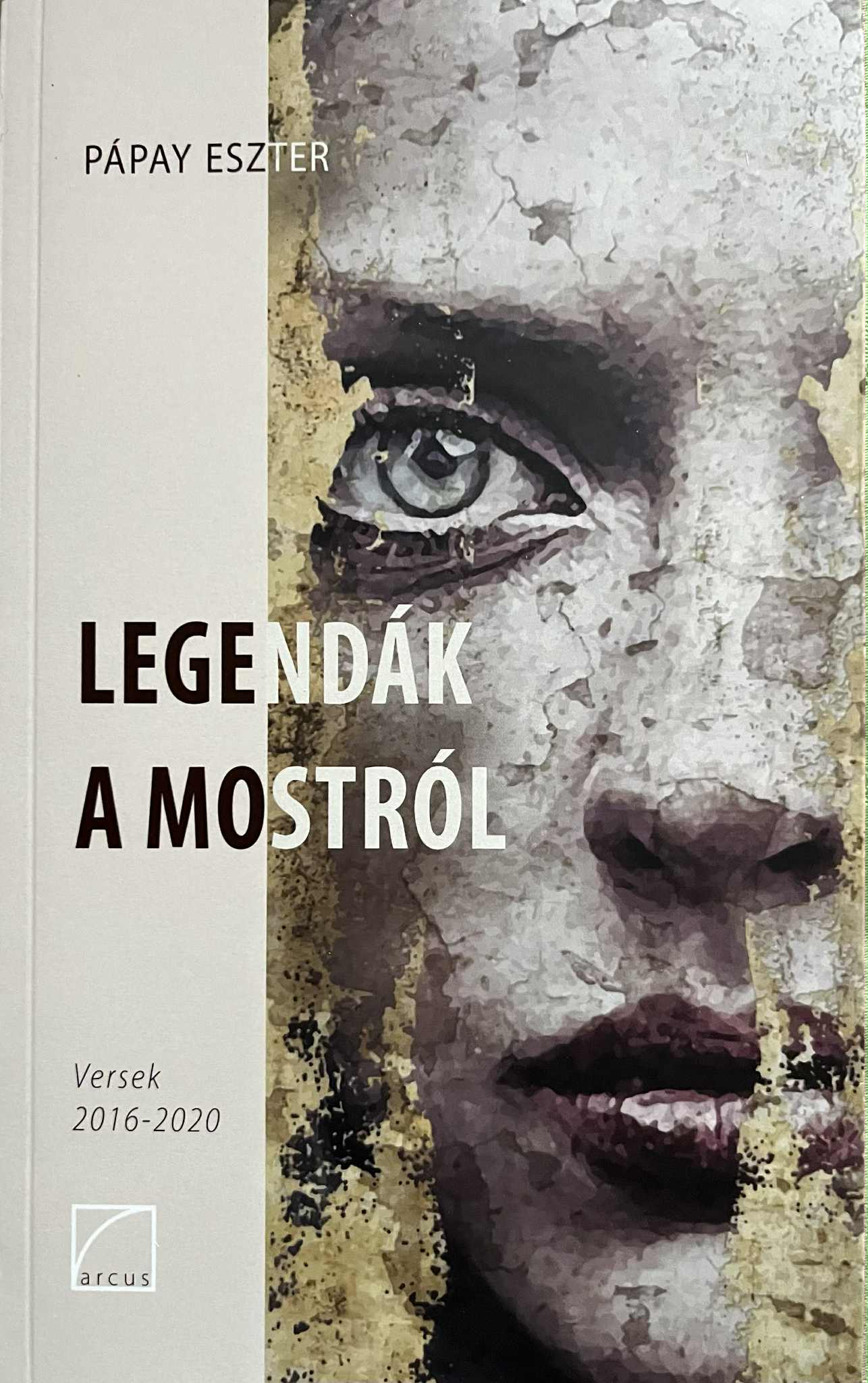 Legendák a mostról &#8211; versek